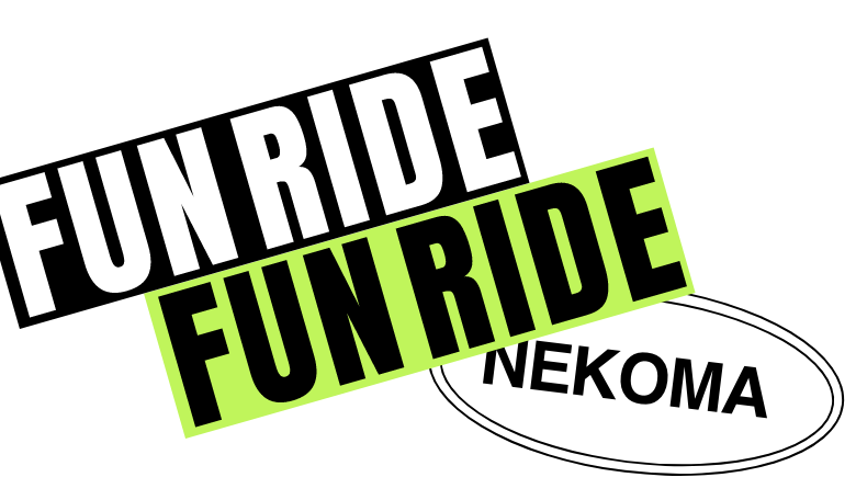 FUN RIDE NEKOMA