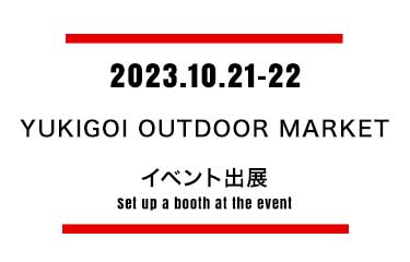 YUKIGOI OUTDOOR MARKET